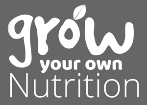 Grow Your Own Nutrition
